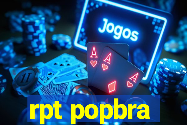 rpt popbra